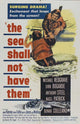 The Sea Shall Not Have Them Movie Poster Print