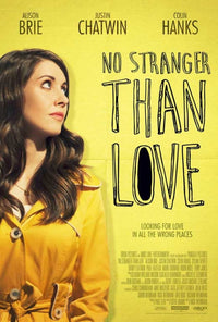 No Stranger Than Love Movie Poster featuring whimsical design.