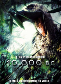 10,000 B.C. Movie Poster Print featuring dramatic landscapes