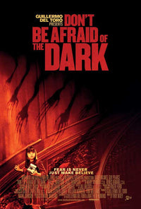 Don't Be Afraid of the Dark Movie Poster Print showcasing dark and suspenseful artwork.