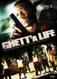 Ghett'a Life Movie Poster Print showcasing vibrant movie imagery.