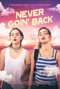Never Goin' Back Movie Poster Print (11 x 17) | Posterazzi