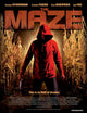 The Maze Movie Poster Print showcasing captivating artwork.