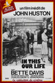 In This Our Life Movie Poster Print showcasing nostalgic film imagery.