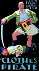 Clothes Make the Pirate Movie Poster Print featuring a vibrant pirate theme.