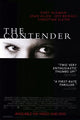 The Contender Movie Poster Print showcasing its dramatic design.