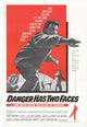 Danger Has Two Faces Movie Poster featuring dramatic artwork.
