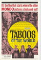 Taboos of the World Movie Poster featuring cultural exploration themes.