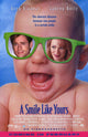 A Smile Like Yours Movie Poster Print showcasing cinematic charm.