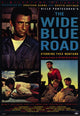 The Wide Blue Road Movie Poster Print featuring vibrant colors and cinematic imagery.