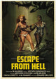 Escape From Hell Movie Poster Print showcasing thrilling cinematic artwork.