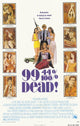 99 and 44100 Dead Movie Poster Print