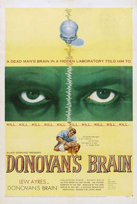 Donovan's Brain Movie Poster Print featuring classic film artwork.