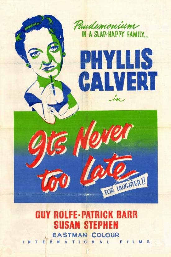It's Never Too Late Movie Poster Print
