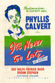 It's Never Too Late Movie Poster Print