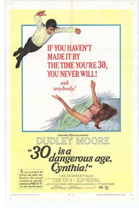 30 Is a Dangerous Age, Cynthia Movie Poster featuring vibrant artwork.