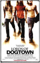 Lords of Dogtown Movie Poster Print (11 x 17)