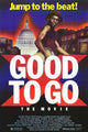 Good to Go Movie Poster Print showcasing vibrant colors and cinematic design.