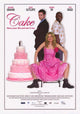 Cake Movie Poster Print featuring vibrant colors and cinematic design.