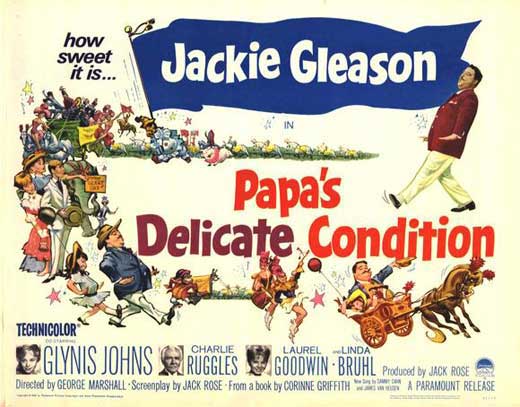 Papa's Delicate Condition Movie Poster Print on premium heavy stock paper.
