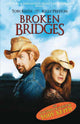 Broken Bridges Movie Poster Print showcasing cinematic art.
