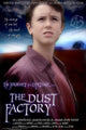 Dust Factory Movie Poster Print - Art for Film Fans