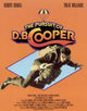 The Pursuit of D.B. Cooper Movie Poster Print