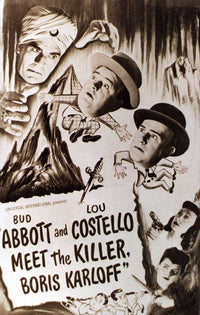 Abbott and Costello Meet the Killer Boris Karloff Movie Poster Print