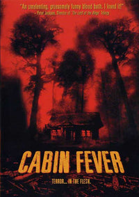 Cabin Fever Movie Poster Print showcasing horror film art.