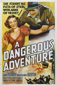 A Dangerous Adventure Movie Poster Print showcasing cinematic excitement.