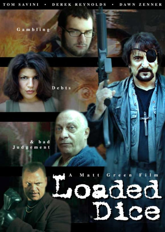 Loaded Dice Movie Poster Print showcasing dramatic artwork.