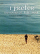I Prefer the Sound of the Sea Movie Poster Print showcasing tranquil ocean imagery.