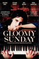 Gloomy Sunday Movie Poster Print showcasing haunting cinematic art.