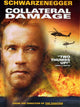 Collateral Damage Movie Poster Print showcasing thrilling cinematic artwork.