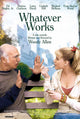 Whatever Works Movie Poster Print showcasing unique film art.