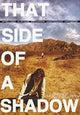 That Side of a Shadow Movie Poster Print featuring cinematic artwork.