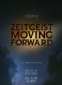 Zeitgeist: Moving Forward movie poster print showcasing thought-provoking themes.