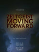 Zeitgeist: Moving Forward movie poster print showcasing thought-provoking themes.