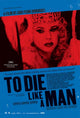 To Die Like a Man Movie Poster Print showcasing cinematic art.