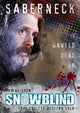 Snowblind Movie Poster Print featuring vibrant artwork and cinematic themes.