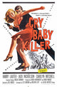 The Cry Baby Killer Movie Poster Print showcasing vibrant colors and classic cinema theme.
