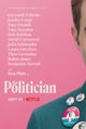 The Politician Movie Poster Print featuring vibrant design.