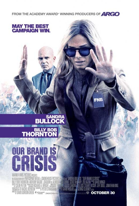 Our Brand is Crisis Movie Poster showcasing dramatic visuals.