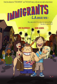 Immigrants (L.A. Dolce Vita) Movie Poster Print