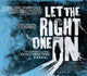 Let the Right One In movie poster print featuring dramatic imagery.