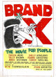 Brand X Movie Poster - Premium quality print