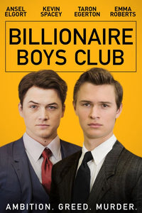 Billionaire Boys Club Movie Poster Print showcasing luxury and youth culture.