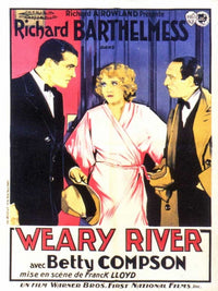 Weary River Movie Poster Print featuring classic film imagery.
