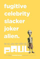 Paul Movie Poster Print 11x17 | Pop Culture Graphics