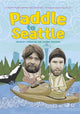 Paddle to Seattle Journey Through the Inside Passage Movie Poster featuring stunning nature scenery.